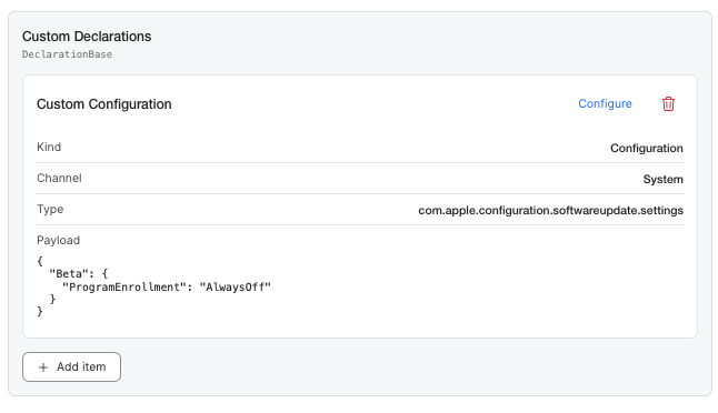 Custom Declaration payload showing all of the configuration options required